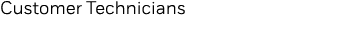 Customer Technicians