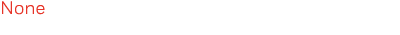 None