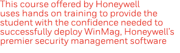 This course offered by Honeywell uses hands on training to provide the student with the confidence needed to successf   