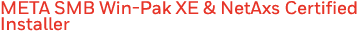META SMB Win-Pak XE & NetAxs Certified Installer