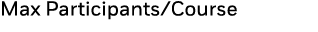 Max Participants Course