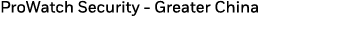 ProWatch Security - Greater China