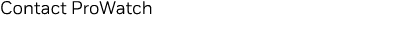 Contact ProWatch
