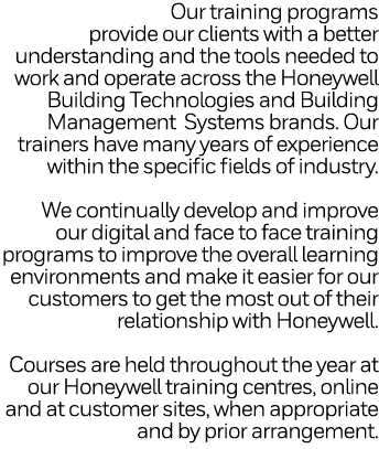  Our training programs provide our clients with a better understanding and the tools needed to work and operate acros   