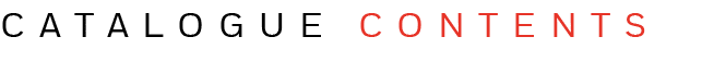 CATALOGUE CONTENTS 