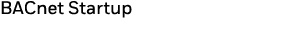 BACnet Startup 