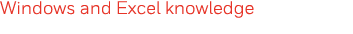 Windows and Excel knowledge 