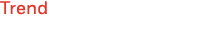 Trend