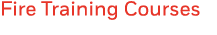 Fire Training Courses