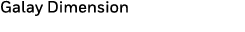 Galay Dimension