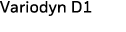 Variodyn D1