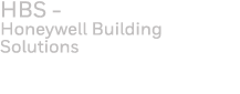 HBS - Honeywell Building Solutions 
