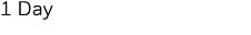 1 Day 
