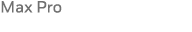 Max Pro
