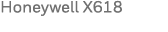 Honeywell X618
