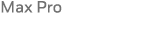 Max Pro