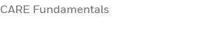 CARE Fundamentals 