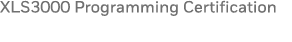 XLS3000 Programming Certification 