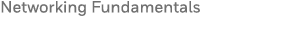 Networking Fundamentals 
