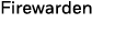 Firewarden