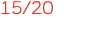 15 20
