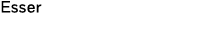 Esser