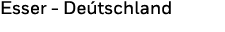 Esser - Deu tschland