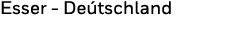 Esser - Deu tschland