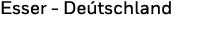Esser - Deu tschland