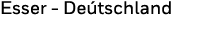 Esser - Deu tschland