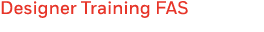 Designer Training FAS