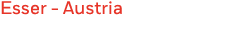 Esser - Austria