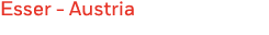 Esser - Austria