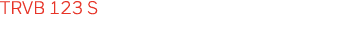 TRVB 123 S