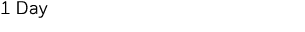 1 Day