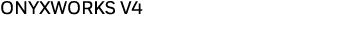 ONYXWORKS V4