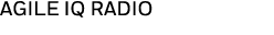 AGILE IQ RADIO 